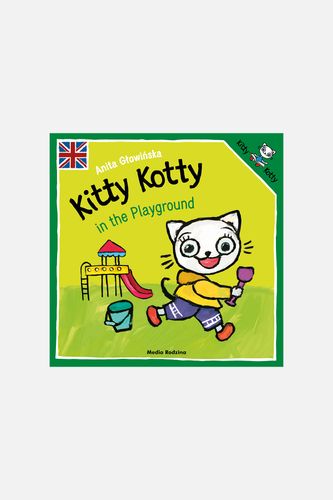 MEDIA RODZINA MEDIA RODZINA Kitty Kotty in the Playground książka od 3 do 5 lat rozmiar ONE SIZE